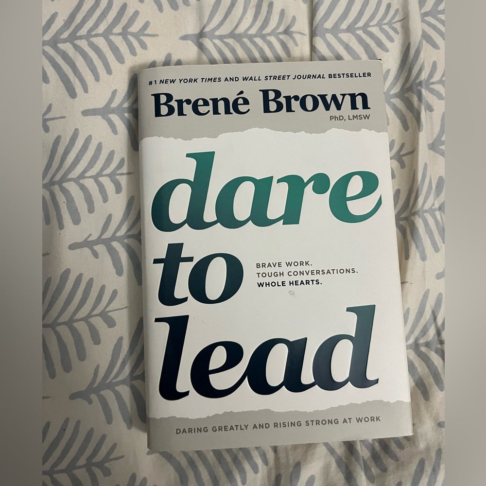 Dare to Lead by Brene Brown